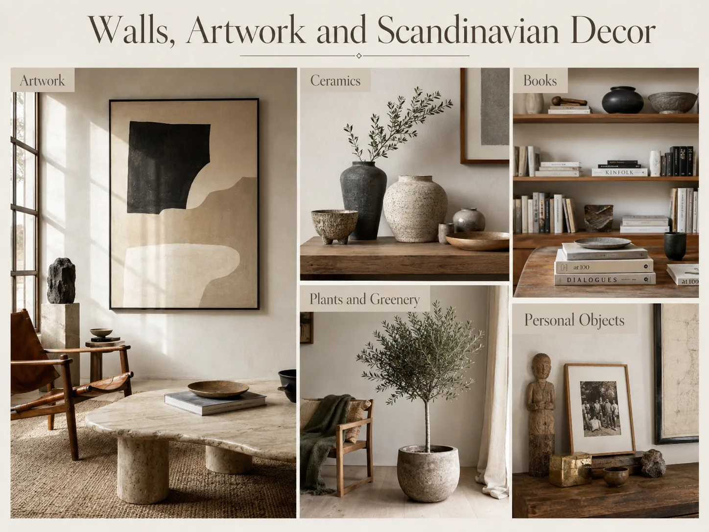 Scandinavian wall decor guide featuring abstract artwork, handmade ceramics, books, indoor greenery and curated personal objects
